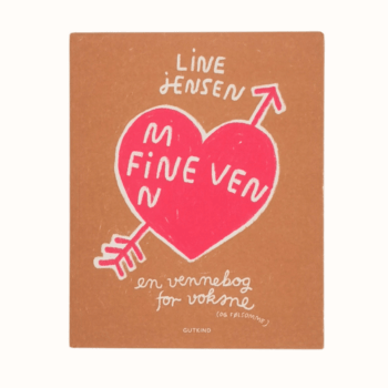 Min-fine-ven-en-vennebog-for-voksne-og-foelsomme-af-Line-Jensen-Venskabsbog